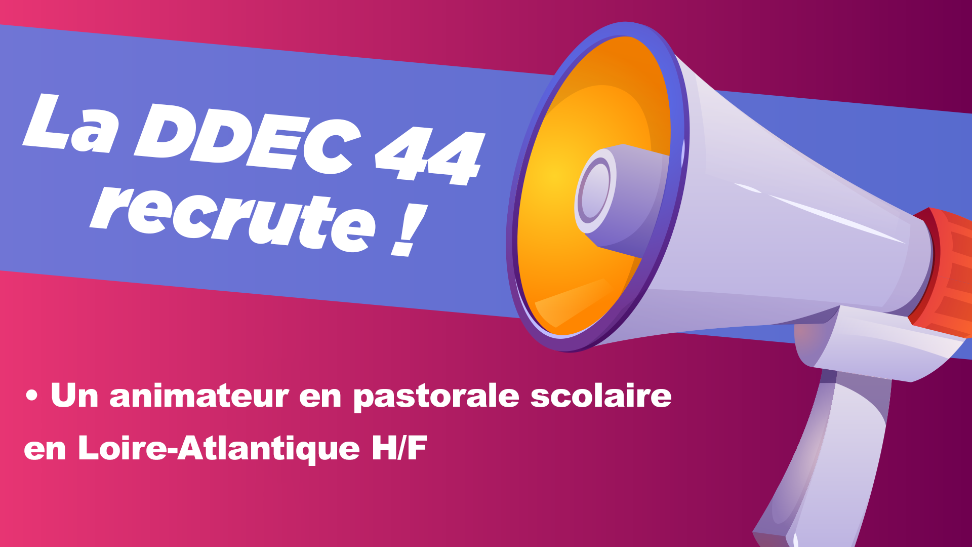 Recherche Animateurs en pastorale scolaire en Loire-Atlantique